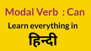 Modal Verb Can and its use