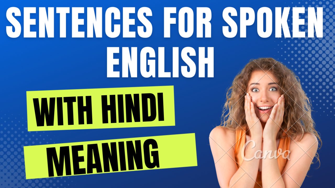 Read more about the article Sentences for Spoken English